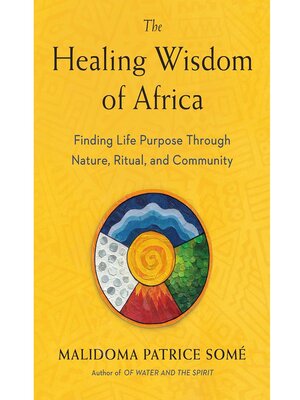 cover image of The Healing Wisdom of Africa
